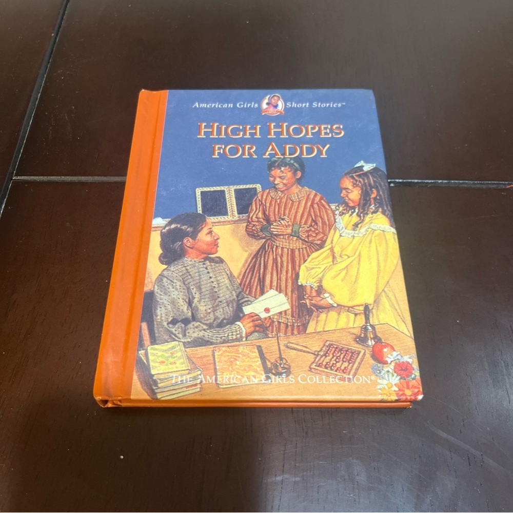 American Girl High Hopes for Addy Book